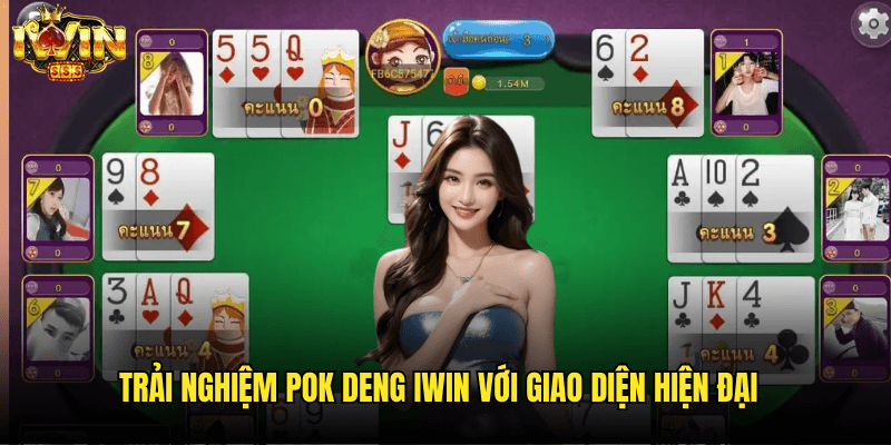 Trải Nghiệm Pok Deng Iwin Với Giao Diện Hiện Đại