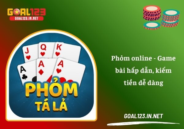 Phỏm online - Game bài hấp dẫn, kiếm tiền dễ dàng 2 Phỏm online